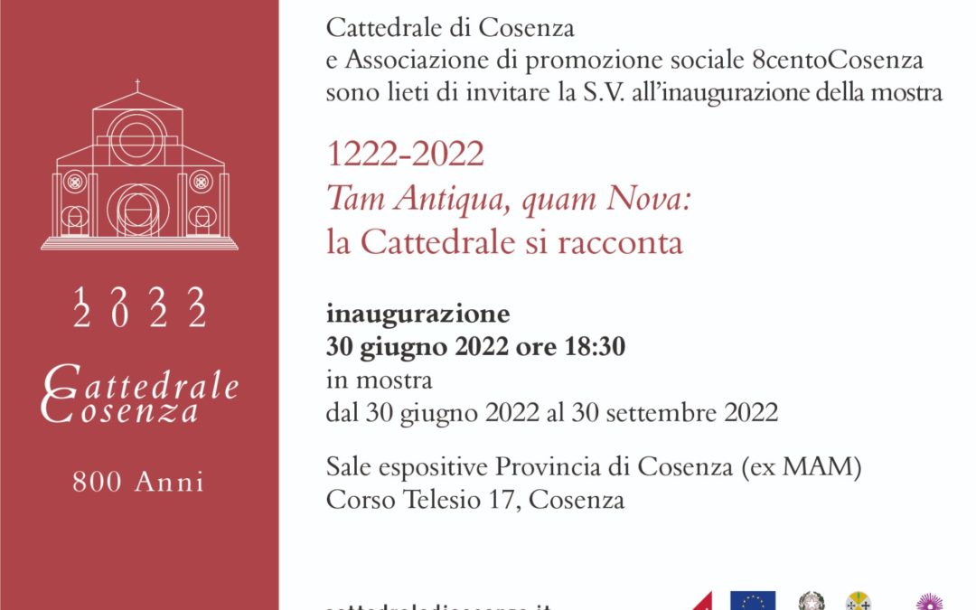 COSENZA – La mostra “1222-2022. Tam Antiqua, quam Nova”